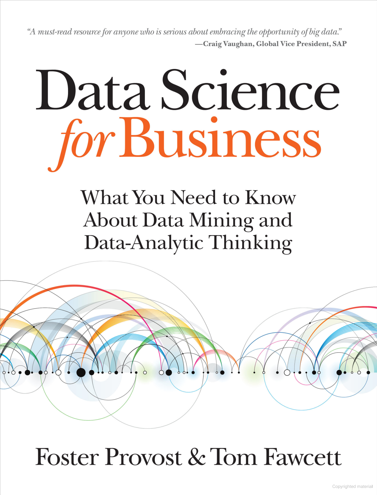 עטיפת הספר 'Data Science for Business' עם גרפים צבעוניים. מאת פוסטר פרובוסט וטום פונצ'ט.